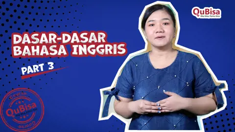 Belajar Dasar-Dasar Bahasa Inggris (Basic English)