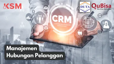 Membangun Sistem Manajemen Hubungan Pelanggan (Customer Relationship ...