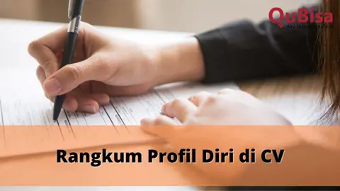 Rangkum Profil Diri di CV