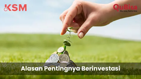 Alasan Pentingnya Berinvestasi