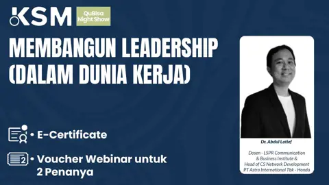 Membangun Leadership (Dalam Dunia Kerja)